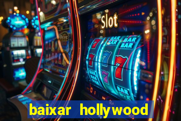 baixar hollywood story dinheiro e diamante infinito